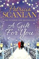 Book Cover for A Gift For You by Patricia Scanlan