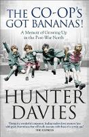 Book Cover for The Co-Op's Got Bananas by Hunter Davies