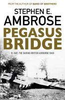 Book Cover for Pegasus Bridge by Stephen E. Ambrose