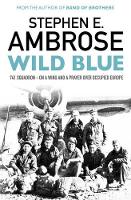 Book Cover for Wild Blue by Stephen E. Ambrose