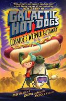 Book Cover for Galactic HotDogs by Max Brallier
