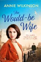 Book Cover for The Would-Be Wife by Annie Wilkinson