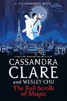 Book Cover for The Red Scrolls of Magic by Cassandra Clare, Wesley Chu