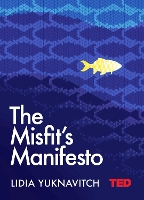 Book Cover for The Misfit's Manifesto by Lidia Yuknavitch
