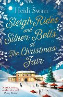 Book Cover for Sleigh Rides and Silver Bells at the Christmas Fair by Heidi Swain