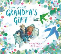 Book Cover for Grandpa's Gift by Fiona Lumbers