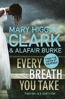 Book Cover for Every Breath You Take by Mary Higgins Clark, Alafair Burke