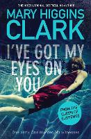 Book Cover for I've Got My Eyes on You by Mary Higgins Clark