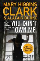 Book Cover for You Don't Own Me by Mary Higgins Clark, Alafair Burke