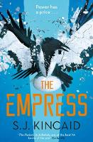 Book Cover for The Empress by S. J. Kincaid