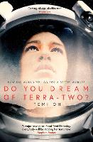 Book Cover for Do You Dream of Terra-Two? by Temi Oh