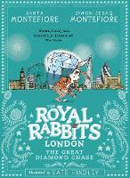 Book Cover for Royal Rabbits of London: The Great Diamond Chase by Santa Montefiore, Simon Sebag Montefiore