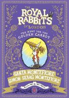 Book Cover for Royal Rabbits of London: The Hunt for the Golden Carrot by Santa Montefiore, Simon Sebag Montefiore