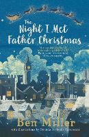 Book Cover for The Night I Met Father Christmas by Ben Miller