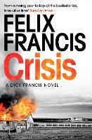 Book Cover for Crisis by Felix Francis