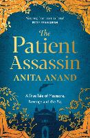 Book Cover for The Patient Assassin by Anita Anand