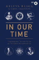 Book Cover for In Our Time by Melvyn Bragg, Simon Tillotson