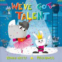 Book Cover for We've Got Talent by Hannah Whitty