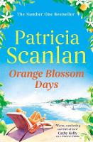 Book Cover for Orange Blossom Days by Patricia Scanlan