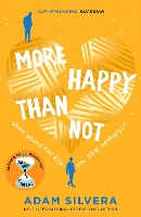 Book Cover for More Happy Than Not by Adam Silvera