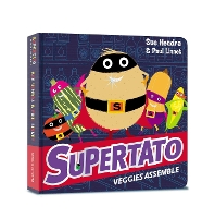 Book Cover for Supertato Veggies Assemble by Sue Hendra, Paul Linnet