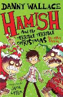 Book Cover for Hamish and the Terrible Terrible Christmas and Other Stories by Danny Wallace