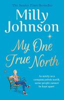 Book Cover for My One True North by Milly Johnson