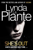 Book Cover for She's Out by Lynda La Plante