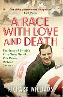 Book Cover for A Race with Love and Death by Richard Williams
