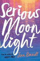 Book Cover for Serious Moonlight by Jenn Bennett