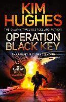 Book Cover for Operation Black Key by Kim Hughes