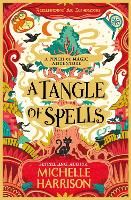Book Cover for A Tangle of Spells by Michelle Harrison