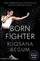 Book Cover for Born Fighter by Ruqsana Begum, Sarah Shephard