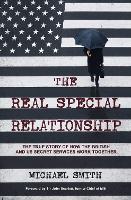 Book Cover for The Real Special Relationship by Michael Smith