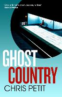 Book Cover for Ghost Country by Chris Petit