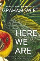 Book Cover for Here We Are by Graham Swift