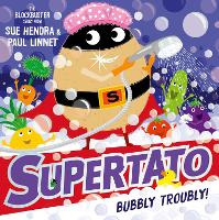 Book Cover for Supertato: Bubbly Troubly by Sue Hendra & Paul Linnet