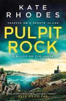 Book Cover for Pulpit Rock by Kate Rhodes