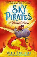 Book Cover for Sky Pirates: The Dragon's Gold by Alex English