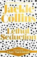 Book Cover for Lethal Seduction by Jackie Collins