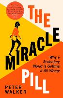 Book Cover for The Miracle Pill by Peter Walker