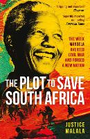 Book Cover for The Plot to Save South Africa by Justice Malala