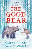 Book Cover for The Good Bear by Sarah Lean