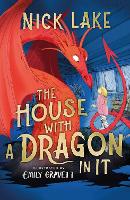 Book Cover for The House With a Dragon in it by Nick Lake