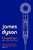 Book Cover for Invention by James Dyson