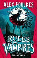 Book Cover for Rules for Vampires by Alex Foulkes