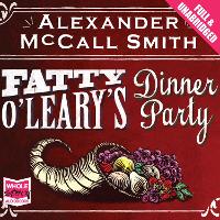 Book Cover for Fatty O'Leary's Dinner Party by Alexander McCall Smith