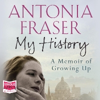 Book Cover for My History by Antonia Fraser