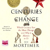 Book Cover for Centuries of Change by Ian Mortimer