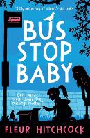 Book Cover for Bus Stop Baby by Fleur Hitchcock